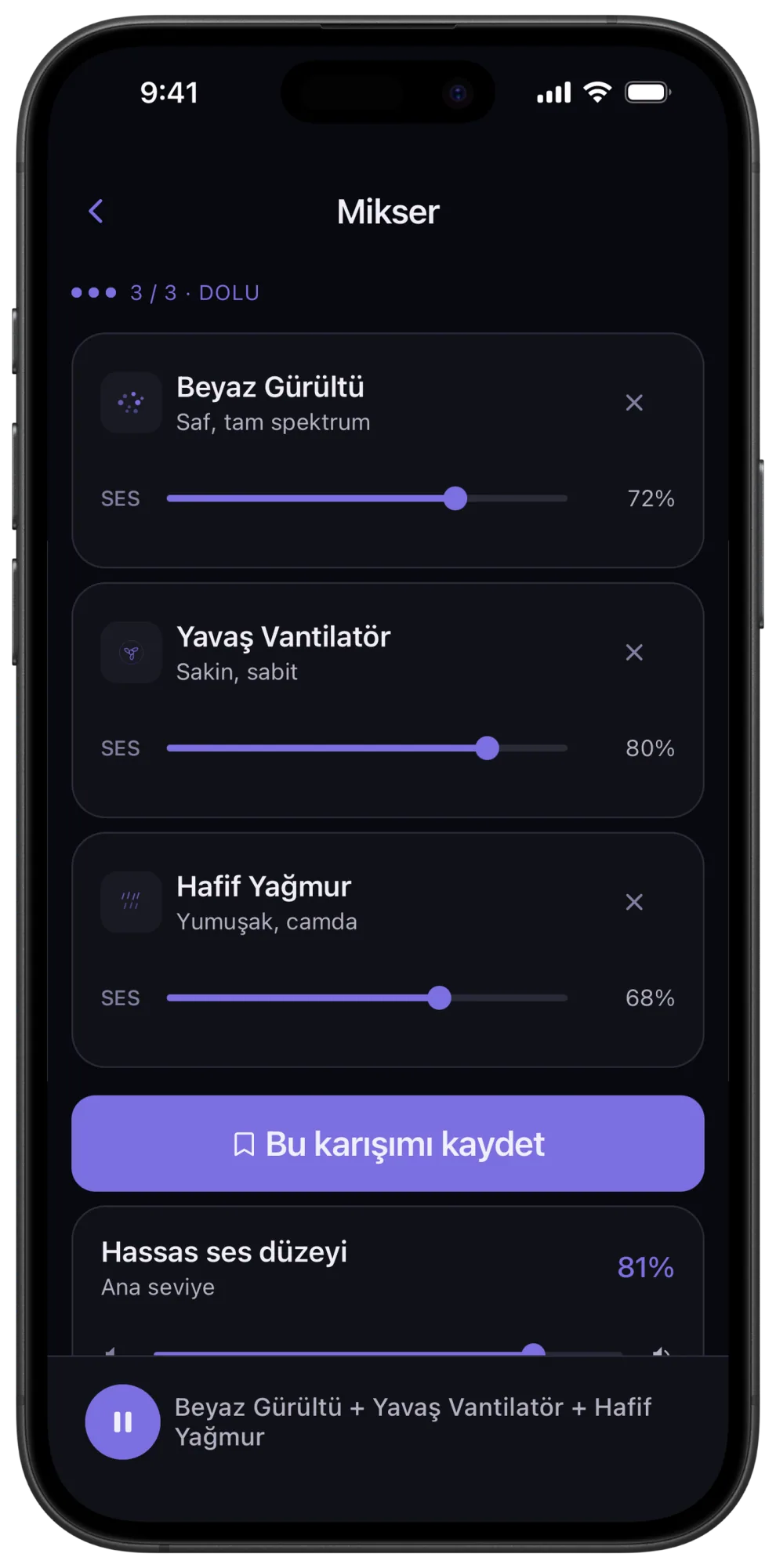 Veil karıştırıcısı: yavaş vantilatör, beyaz gürültü ve hafif yağmur bağımsız düzeylerde, bir Bu karışımı kaydet düğmesi ve hassas ses düzeyi kontrolü